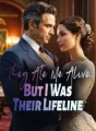They Ate Me Alive, But I Was Their Lifeline cover