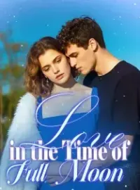 Love in the Time of Full Moon