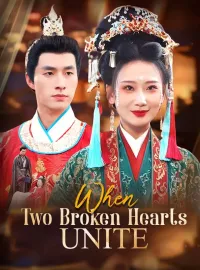 When Two Broken Hearts Unite