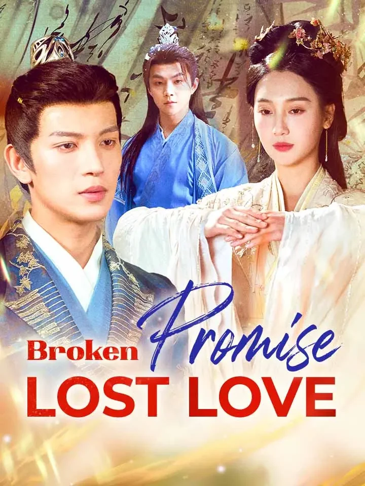 Broken Promise, Lost Love