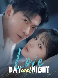 Love Day and Night