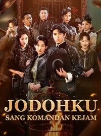 Jodohku Sang Komandan Kejam