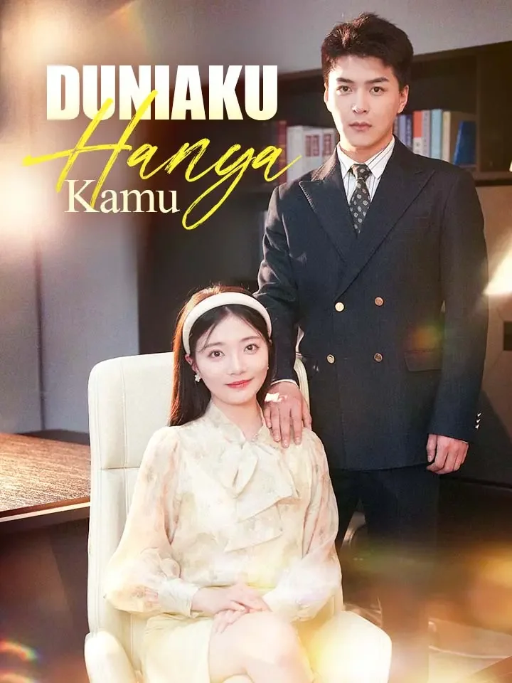 Duniaku Hanya Kamu