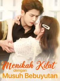 Menikah Kilat dengan Musuh Bebuyutan