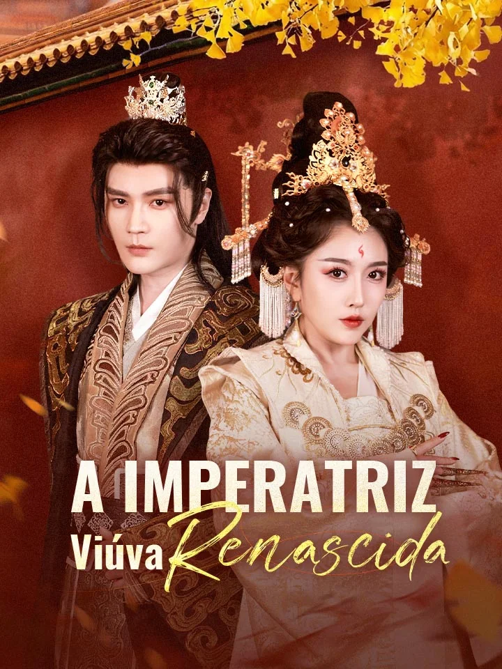 A Imperatriz Viúva Renascida