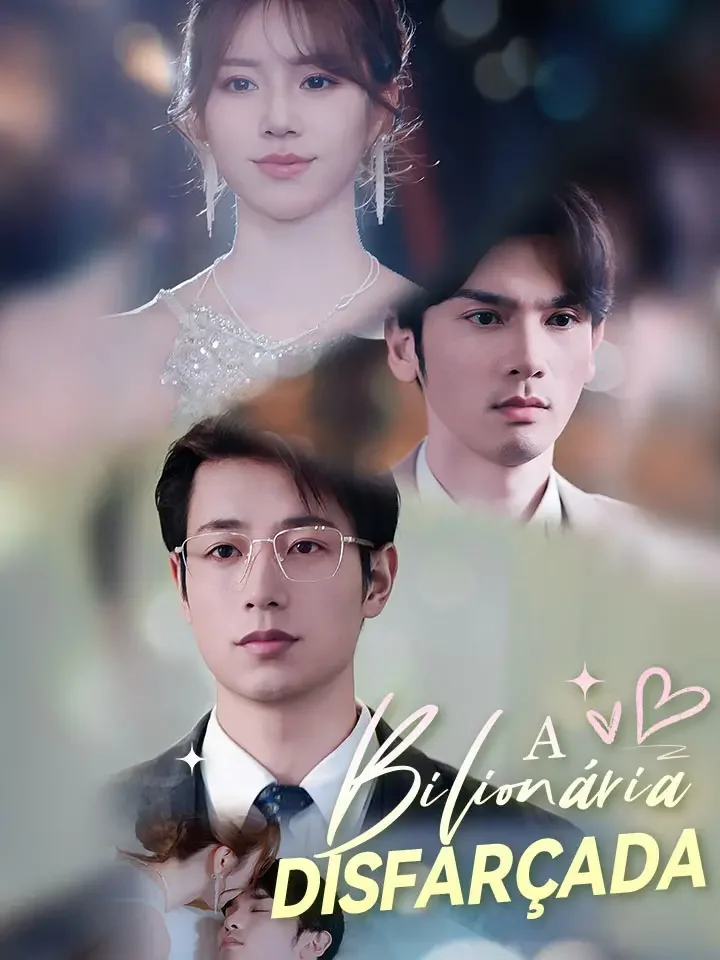 A Bilionária Disfarçada