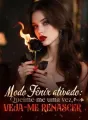Modo Fênix ativado: Queime-me uma vez, veja-me renascer cover