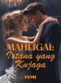 MAHLIGAI: Istana yang Kujaga cover