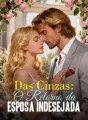 Das Cinzas: O Retorno da Esposa Indesejada cover