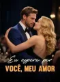 Eu espero por você, meu amor cover
