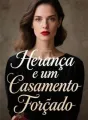 Herança e um Casamento Forçado cover