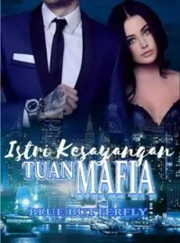 Istri Kesayangan Tuan Mafia 