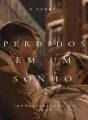 Perdidos em um Sonho cover