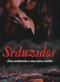 Seduzidos cover
