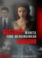 Disekap Wanita Yang Menginginkan Suamiku cover