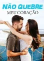Não Quebre Meu Coração cover