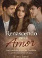 Renascendo Para o Amor cover