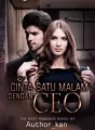 CINTA SATU MALAM DENGAN CEO cover