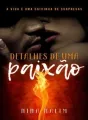 DETALHES DE UMA PAIXÃO cover