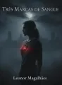 Três Marcas de Sangue cover
