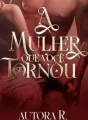 A mulher que você se tornou  cover