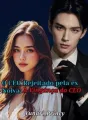 O CEO Rejeitado pela ex noiva: A vingança do CEO cover