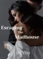 Escaping The Madhouse cover