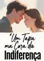 Um Tapa na Cara da Indiferença cover