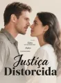 Justiça Distorcida cover