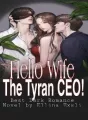 Hello Wife The Tyran CEO! cover