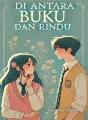 DI ANTARA BUKU DAN RINDU cover