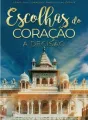Escolhas do Coração-A Decisão cover