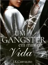 Um Gangster em Minha Vida