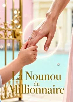 La Nounou du Millionnaire