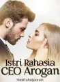 Istri Rahasia CEO Arogan cover