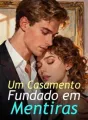 Um Casamento Fundado em Mentiras cover