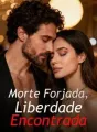 Morte Forjada, Liberdade Encontrada cover