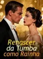 Renascer da Tumba como Rainha cover