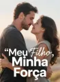 Meu Filho, Minha Força cover