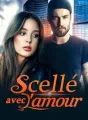 Scellé avec l'amour cover