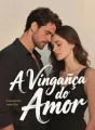 A Vingança do Amor cover