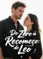 Do Zero à Recomeço: A Jornada de Leo cover