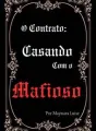 O Contrato: Casando com o Mafioso cover