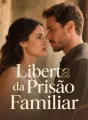 Liberta da Prisão Familiar cover