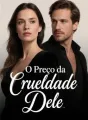 O Preço da Crueldade Dele cover