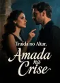 Traída no Altar, Amada na Crise cover