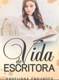 VIDA DE ESCRITORA