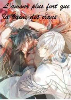 L'amour plus fort que la haine des clans