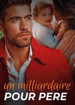 Un milliardaire pour père