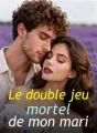 Le double jeu mortel de mon mari cover
